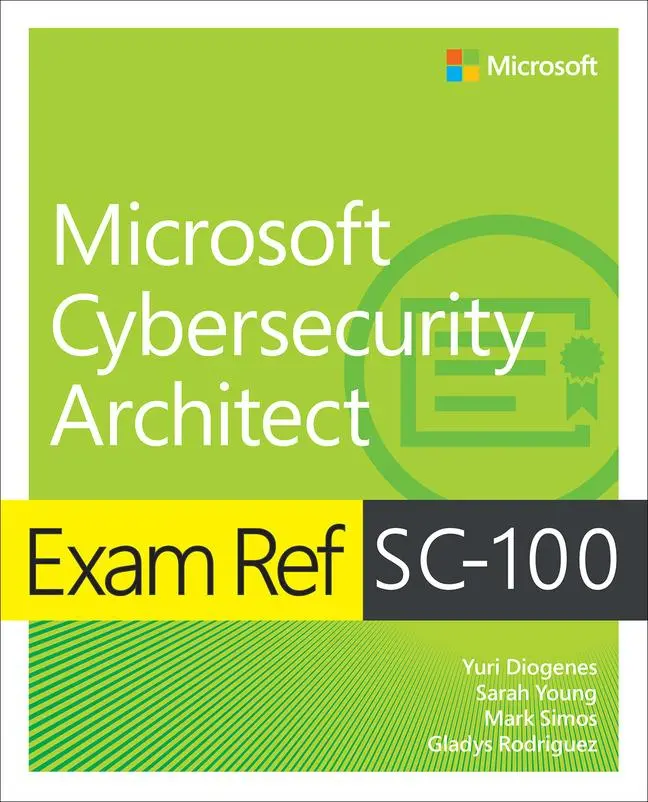 Cover: 9780137997305 | Exam Ref SC-100 Microsoft Cybersecurity Architect | Rodriguez (u. a.)