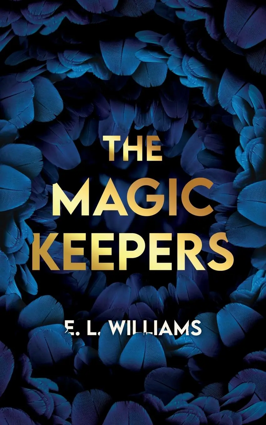Cover: 9781068667305 | The Magic Keepers | E. L. Williams | Taschenbuch | Englisch | 2024