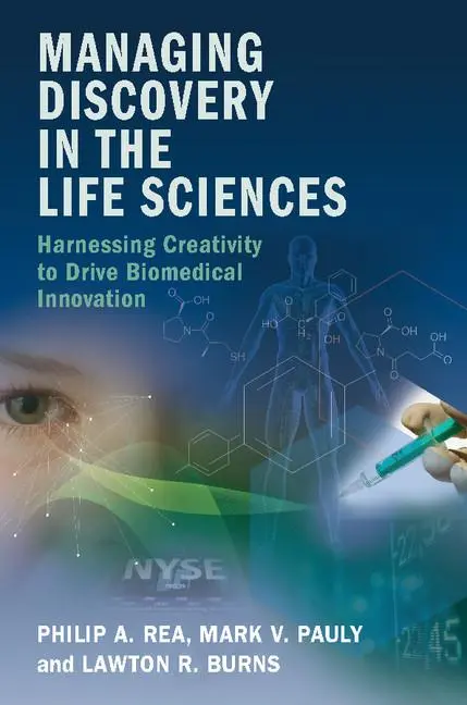 Cover: 9781107577305 | Managing Discovery in the Life Sciences | Philip A. Rea (u. a.) | Buch