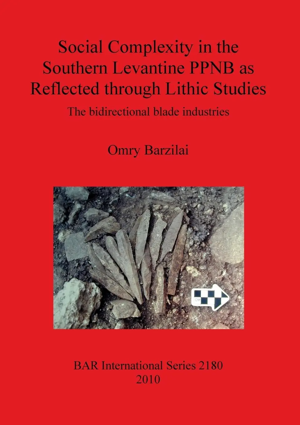 Cover: 9781407307305 | Social Complexity in the Southern Levantine PPNB as Reflected...