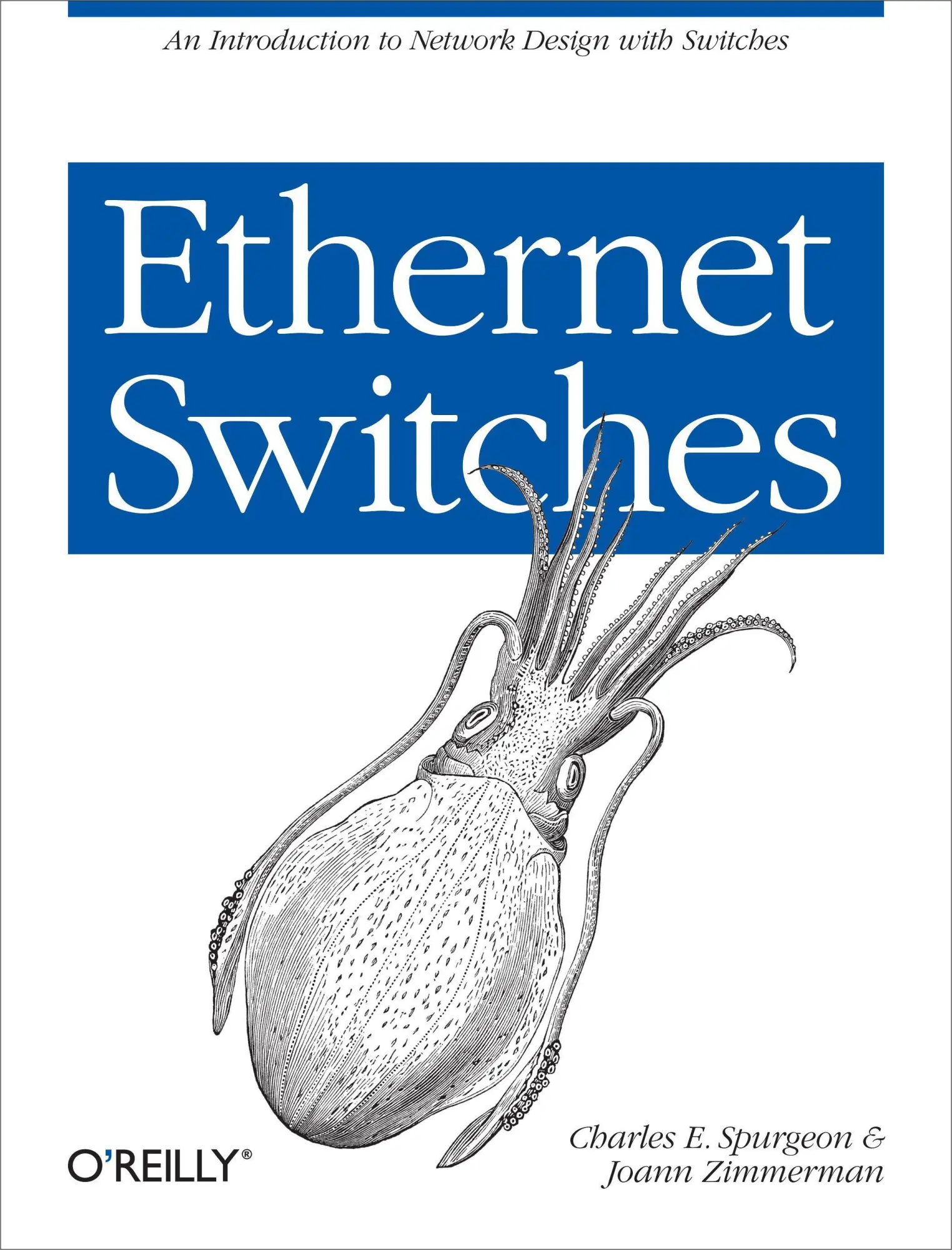 Cover: 9781449367305 | Ethernet Switches | An Introduction to Network Design with Switches
