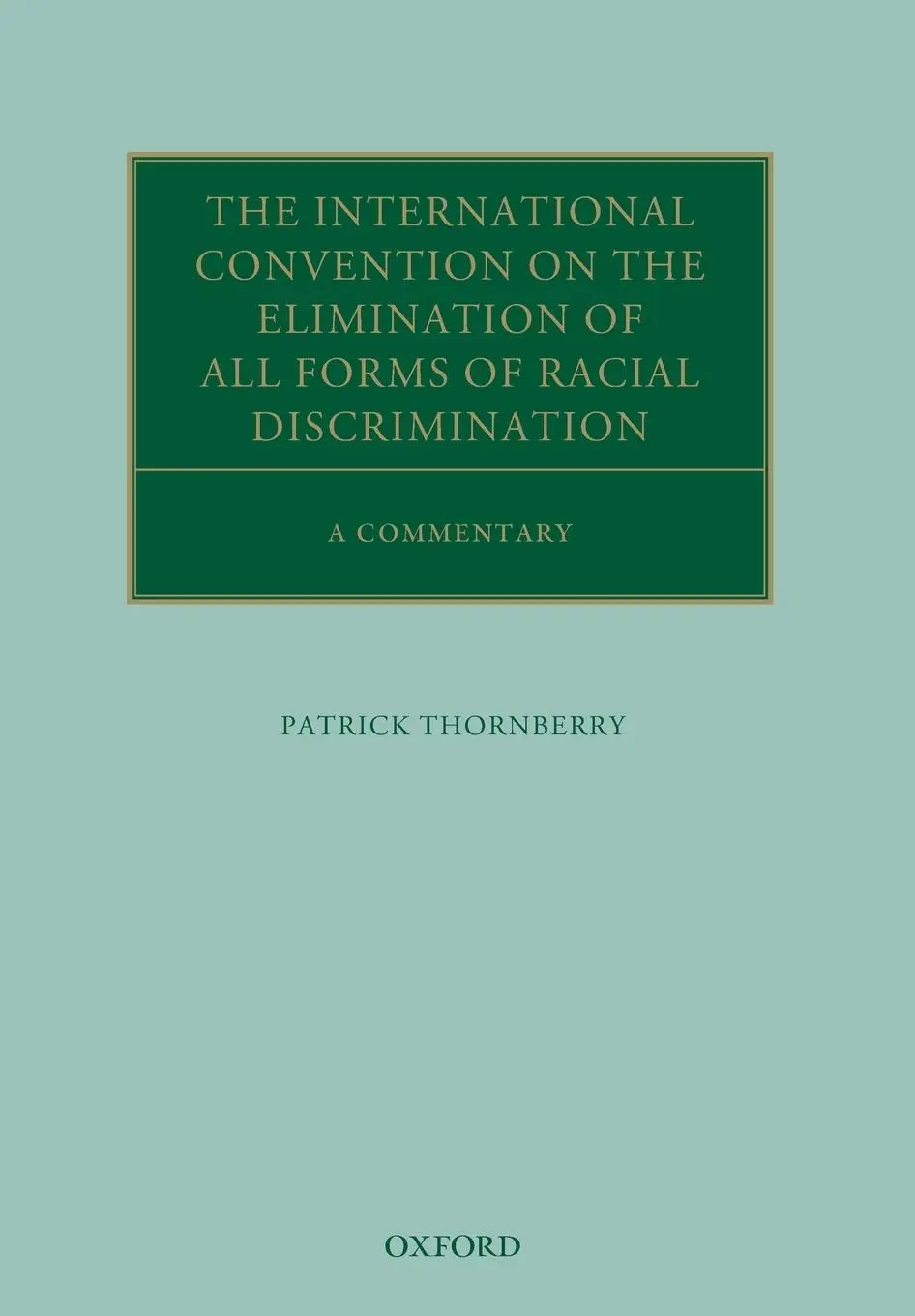 Cover: 9780198827405 | International Convention on the Elimination of All Forms of Racial...