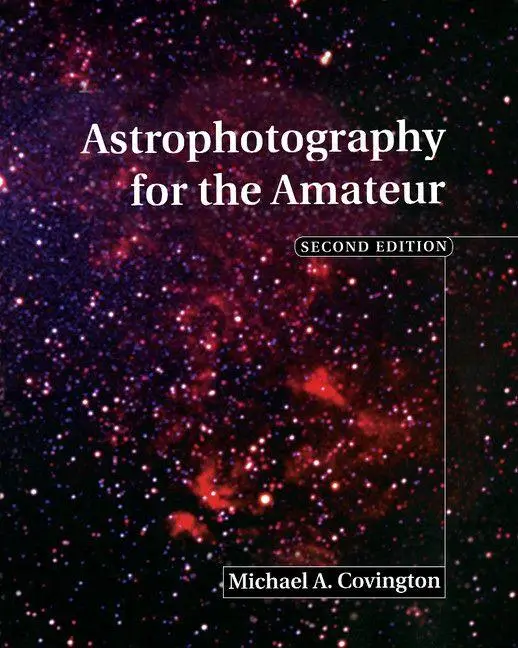 Cover: 9780521627405 | Astrophotography for the Amateur | Michael A. Covington | Taschenbuch