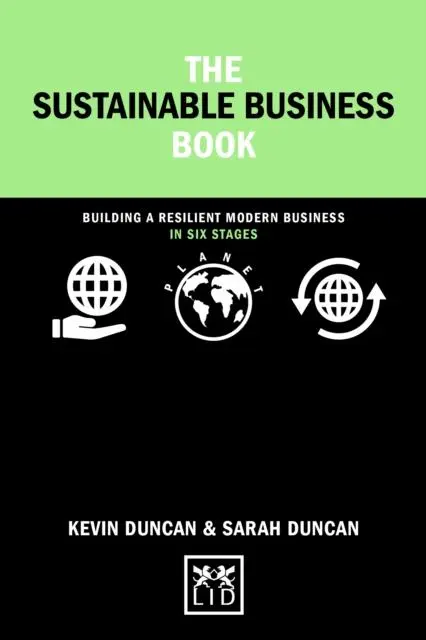 Cover: 9781911687405 | The Sustainable Business Book | Kevin Duncan (u. a.) | Buch | Gebunden