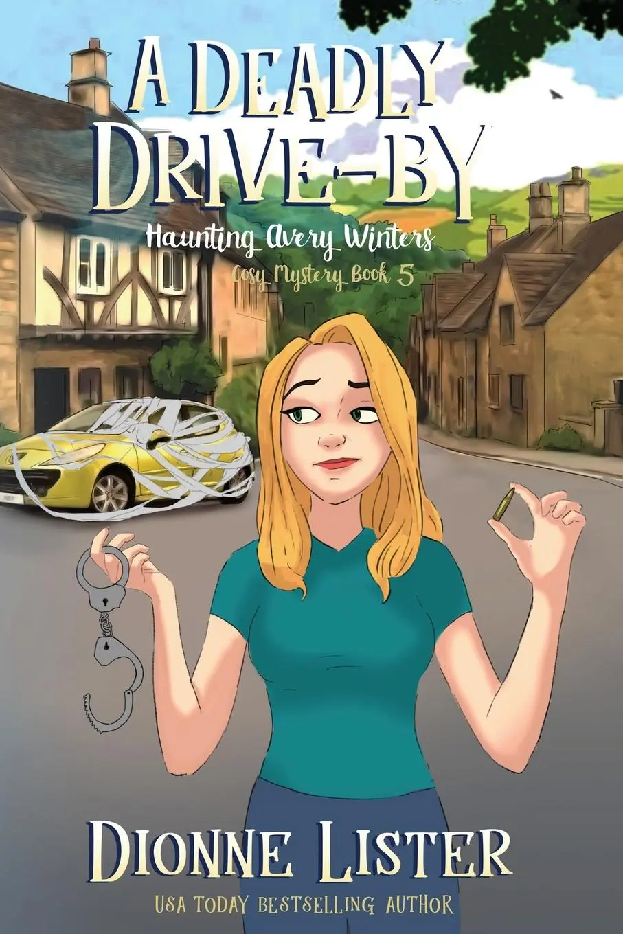 Cover: 9781922407405 | A Deadly Drive-by | A Ghost Cozy Mystery | Dionne Lister | Taschenbuch