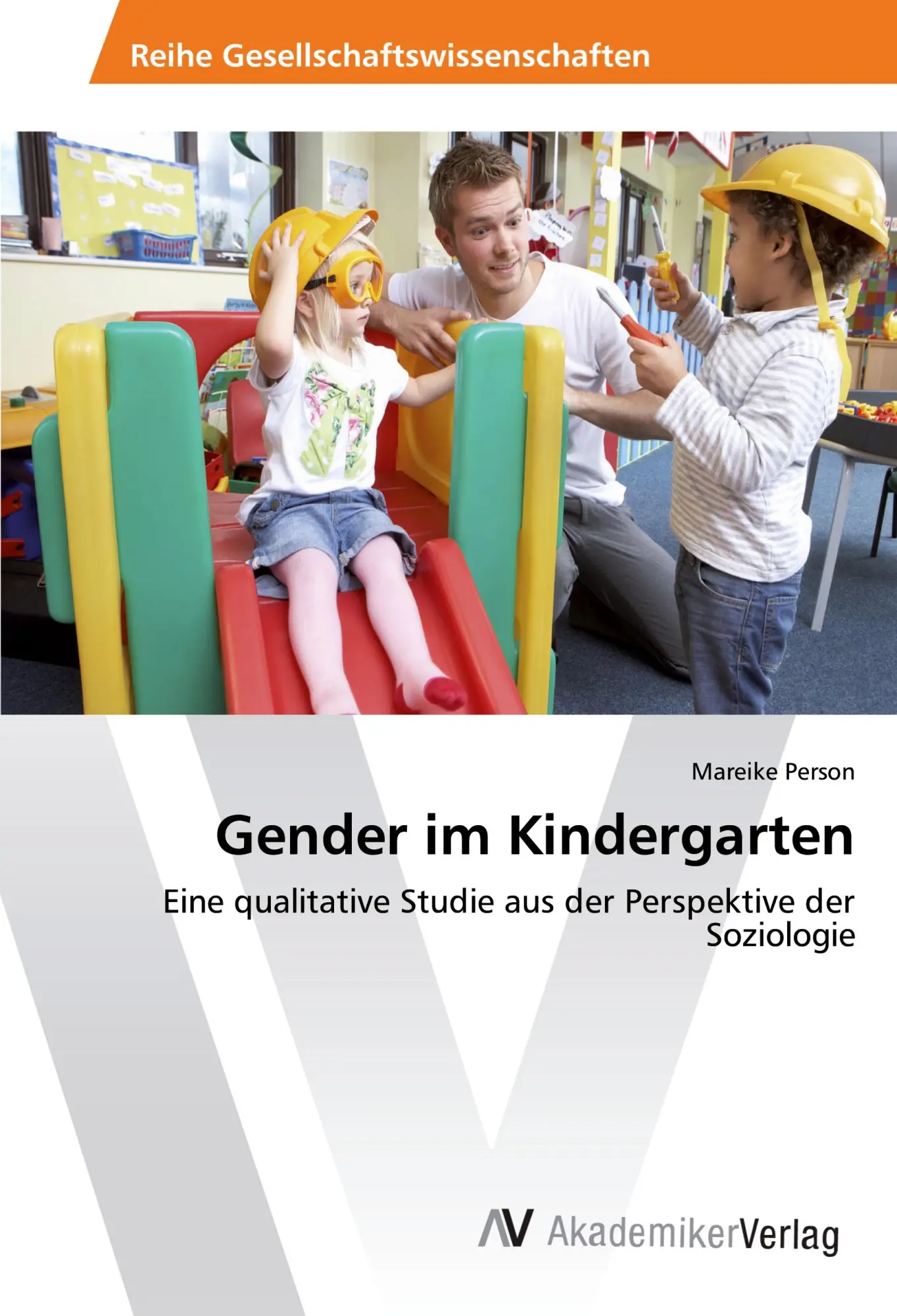 Cover: 9783639857405 | Gender im Kindergarten | Mareike Person | Taschenbuch | 52 S. | 2015