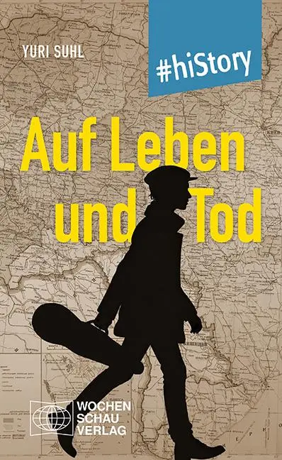 Cover: 9783734417405 | Auf Leben und Tod | Yuri Suhl | Taschenbuch | hiStory | 216 S. | 2025