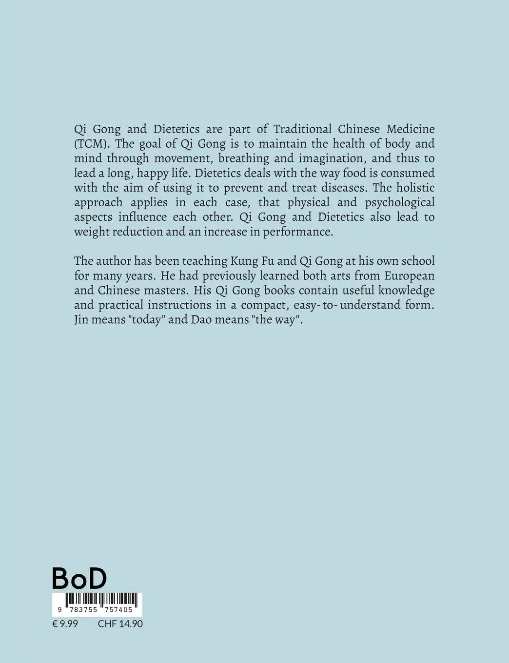 Rückseite: 9783755757405 | The Qi Gong Diet | Nutrition and movement according to TCM | Jin Dao