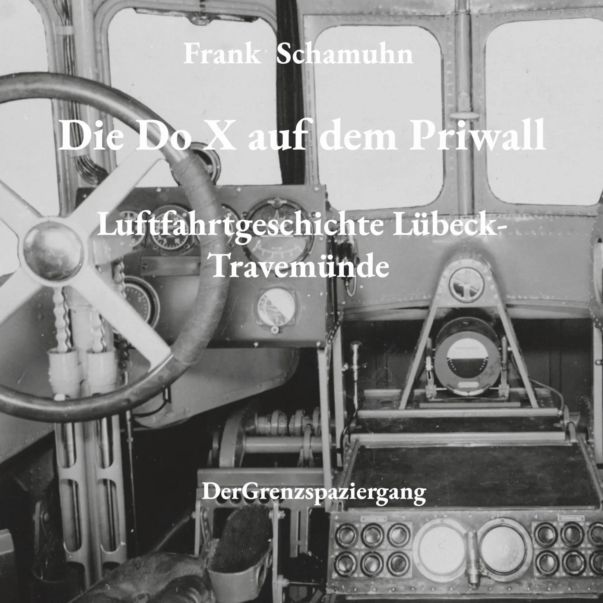 Cover: 9783819277405 | Die Do X auf dem Priwall | Luftfahrtgeschichte Lübeck-Travemünde