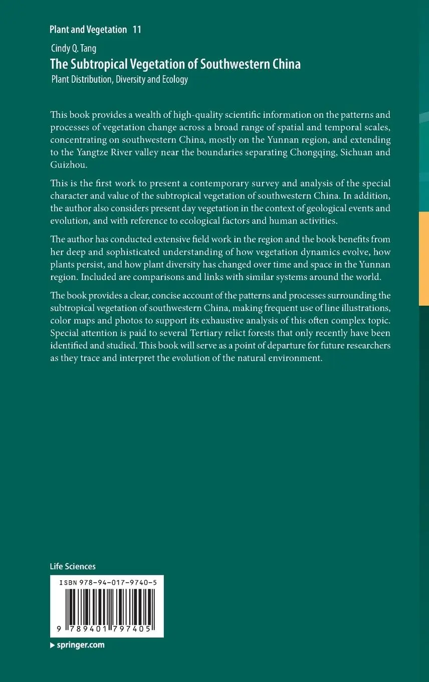 Rückseite: 9789401797405 | The Subtropical Vegetation of Southwestern China | Cindy Q. Tang | xi