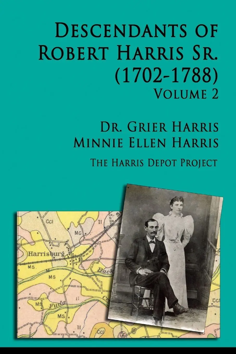 Cover: 9780359807505 | Robert Harris Sr. (1702-1788) Descendants, Vol 2 | Grier Harris | Buch
