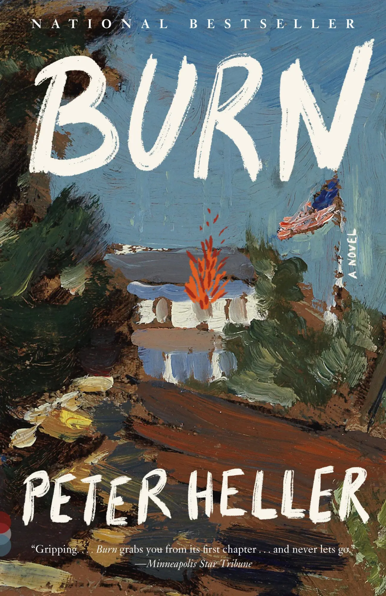 Cover: 9780593687505 | Burn | A Novel | Peter Heller | Taschenbuch | Englisch | 2025