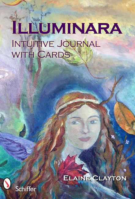 Illuminara Intuitive Journal with Cards  Elaine Clayton  Buch  Englisch  2011 - Clayton, Elaine