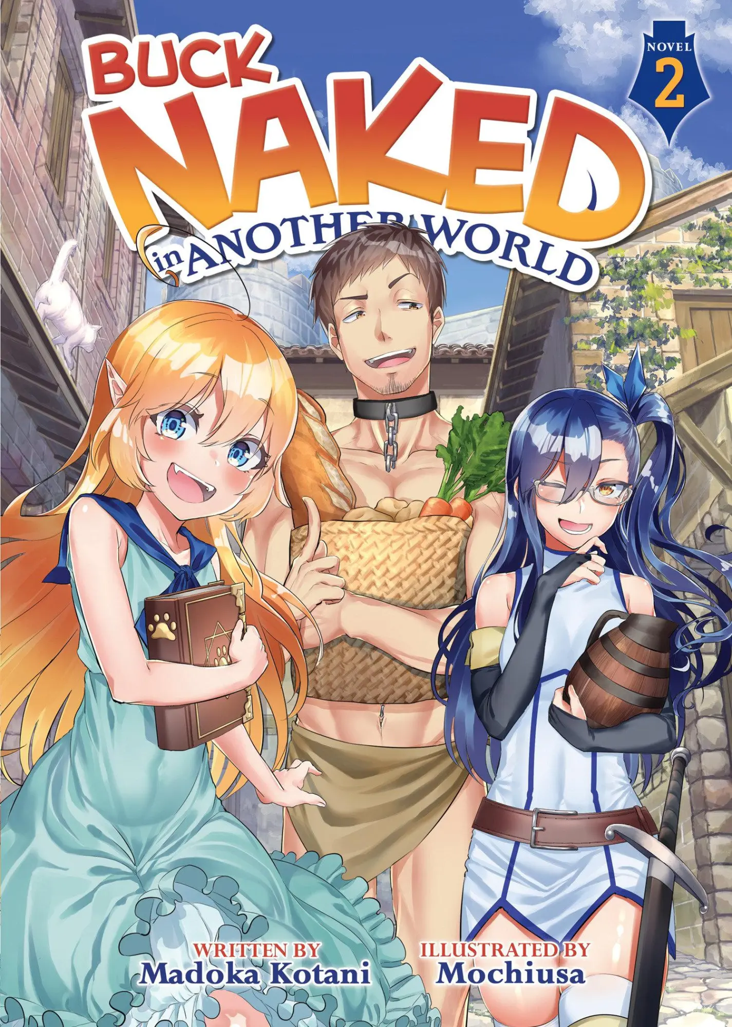 Cover: 9781645057505 | Buck Naked in Another World (Light Novel) Vol. 2 | Madoka Kotani