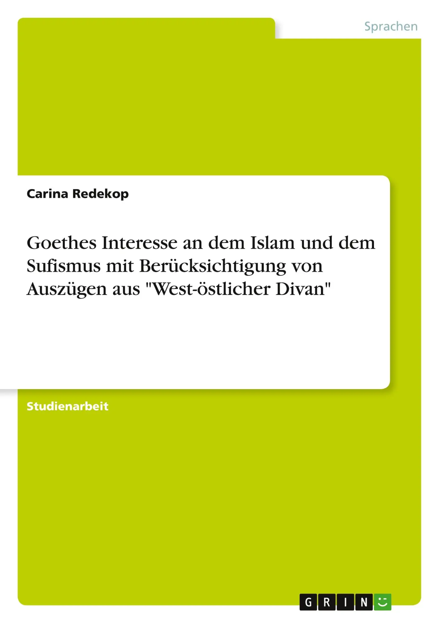 Cover: 9783346257505 | Goethes Interesse an dem Islam und dem Sufismus mit...