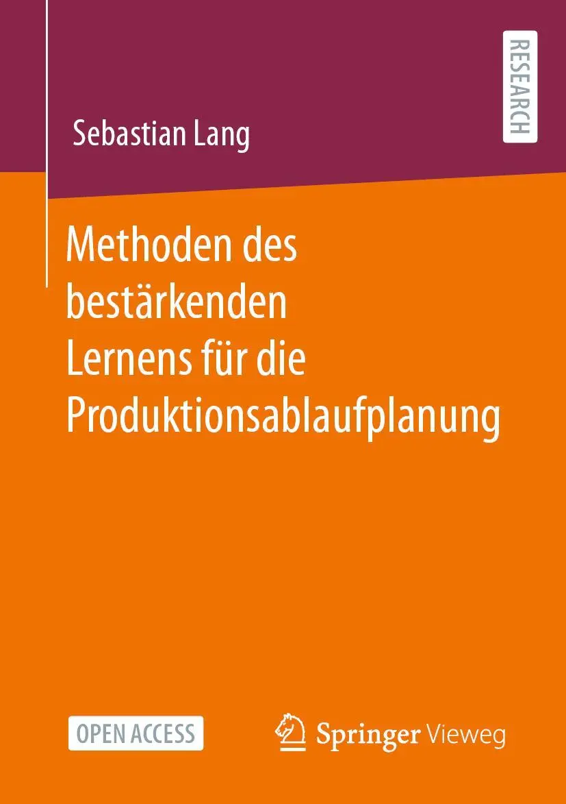 Cover: 9783658417505 | Methoden des bestärkenden Lernens für die Produktionsablaufplanung