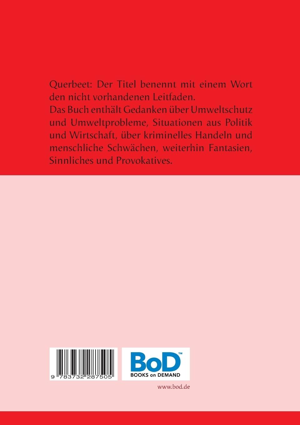 Rückseite: 9783732287505 | Querbeet | Gedanken zur Welt und ihren Bewohnern | Angela Weiland