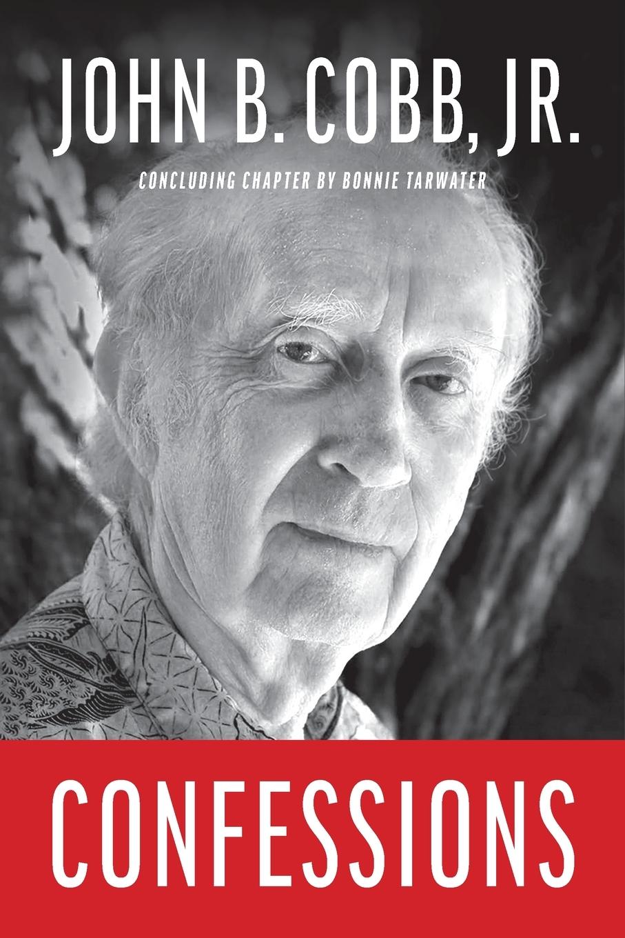 Cover: 9781940447605 | Confessions | John B Cobb | Taschenbuch | Englisch | 2023