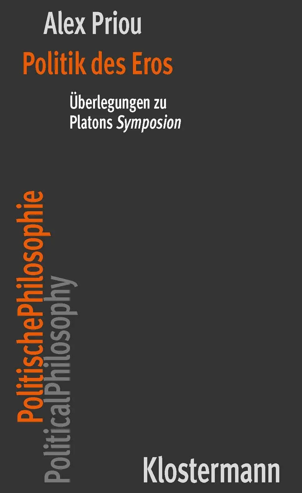 Cover: 9783465047605 | Politik des Eros | Überlegungen zu Platons "Symposion" | Priou | Buch