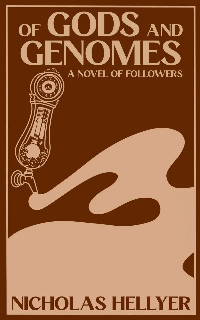 Cover: 9798218717605 | Of Gods and Genomes | A Novel of Followers | Nicholas Hellyer | Buch