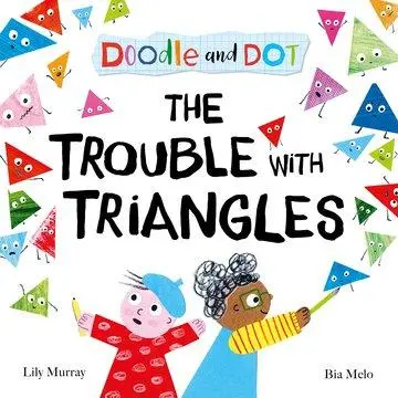 Cover: 9780192787705 | Doodle and Dot: The Trouble With Triangles | Lily Murray | Taschenbuch