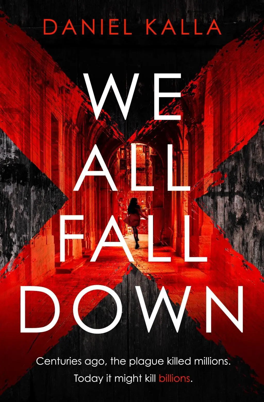 Cover: 9781471177705 | We All Fall Down | Daniel Kalla | Taschenbuch | 384 S. | Englisch