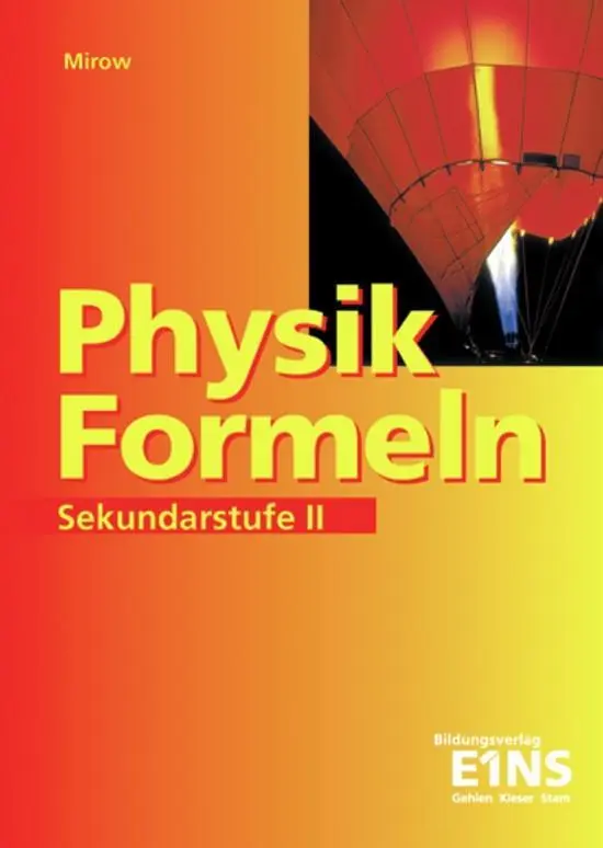 Cover: 9783427417705 | Physik-Formeln. Sekundarstufe 2 | Formelsammlung | Bernd Mirow | Buch