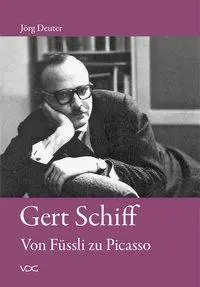 Cover: 9783897397705 | Gert Schiff. Von Füssli zu Picasso | Jörg Deuter | Buch | Deutsch