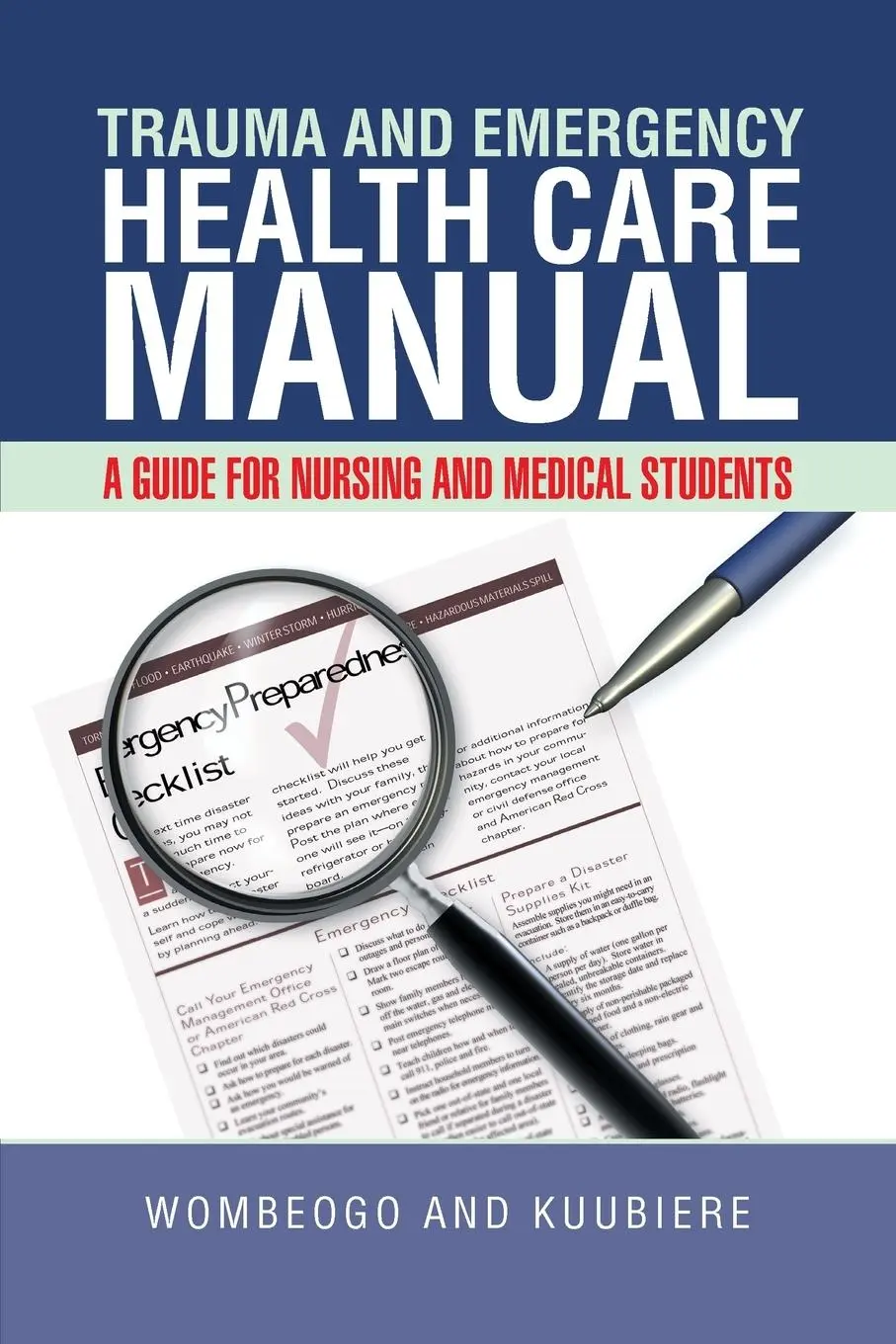 Cover: 9781491897805 | Trauma and Emergency Health Care Manual | Wombeogo and Kuubiere | Buch