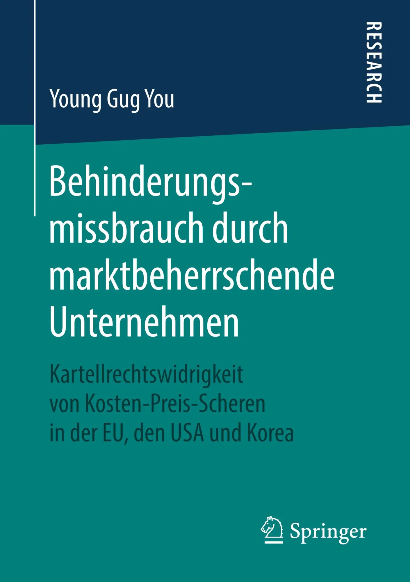 Cover: 9783658247805 | Behinderungsmissbrauch durch marktbeherrschende Unternehmen | You