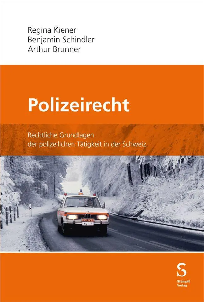 Cover: 9783727237805 | Polizeirecht | Regina Kiener (u. a.) | Buch | LXXXII | Deutsch | 2025