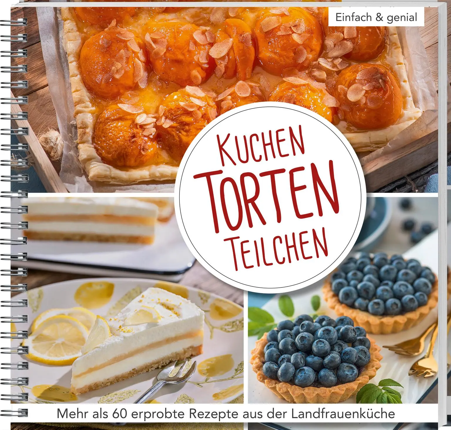 Cover: 9783784357805 | Kuchen, Torten, Teilchen | Landleben | Taschenbuch | Spiralbindung