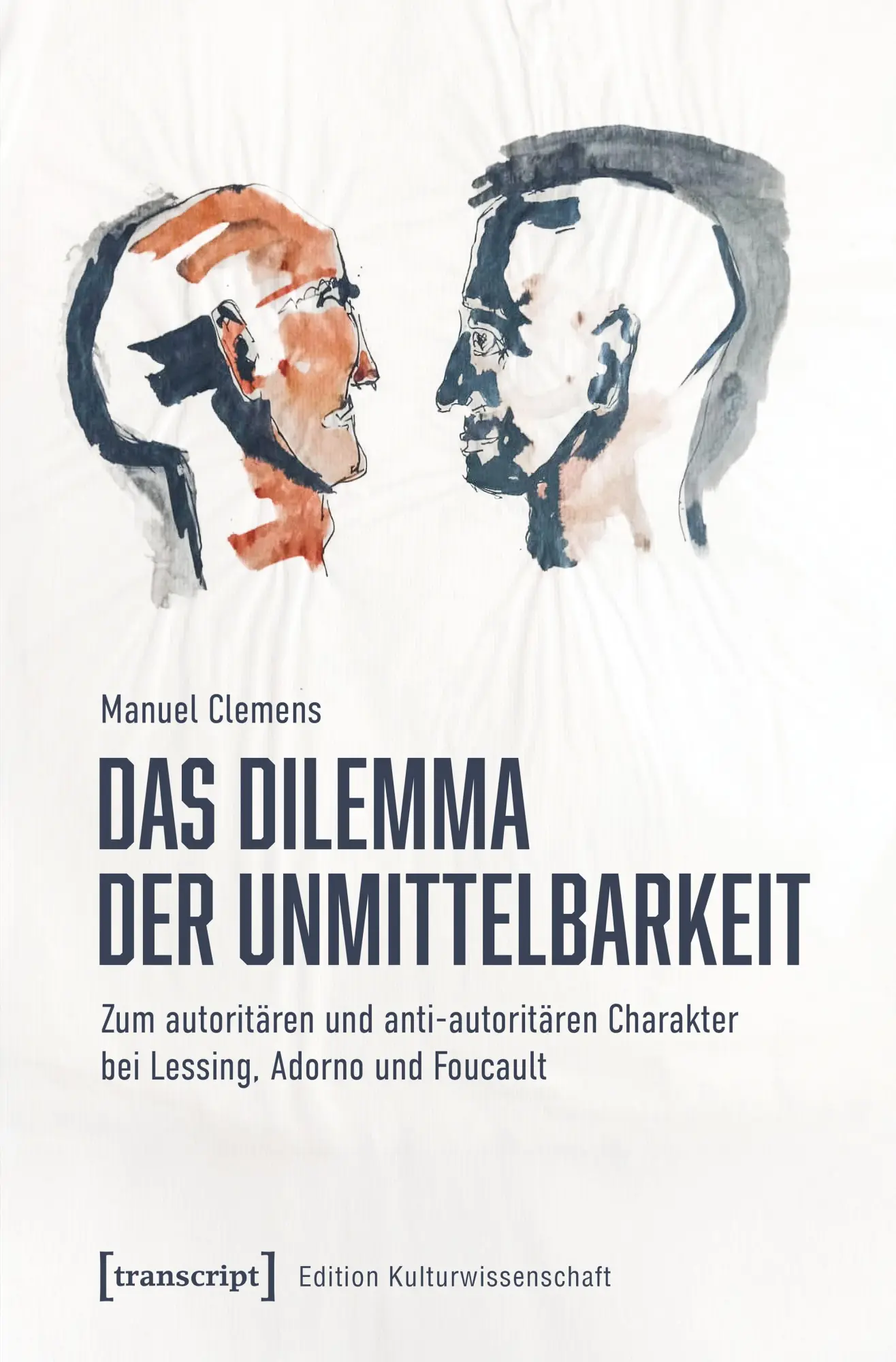 Cover: 9783837677805 | Das Dilemma der Unmittelbarkeit | Manuel Clemens | Taschenbuch | 2025