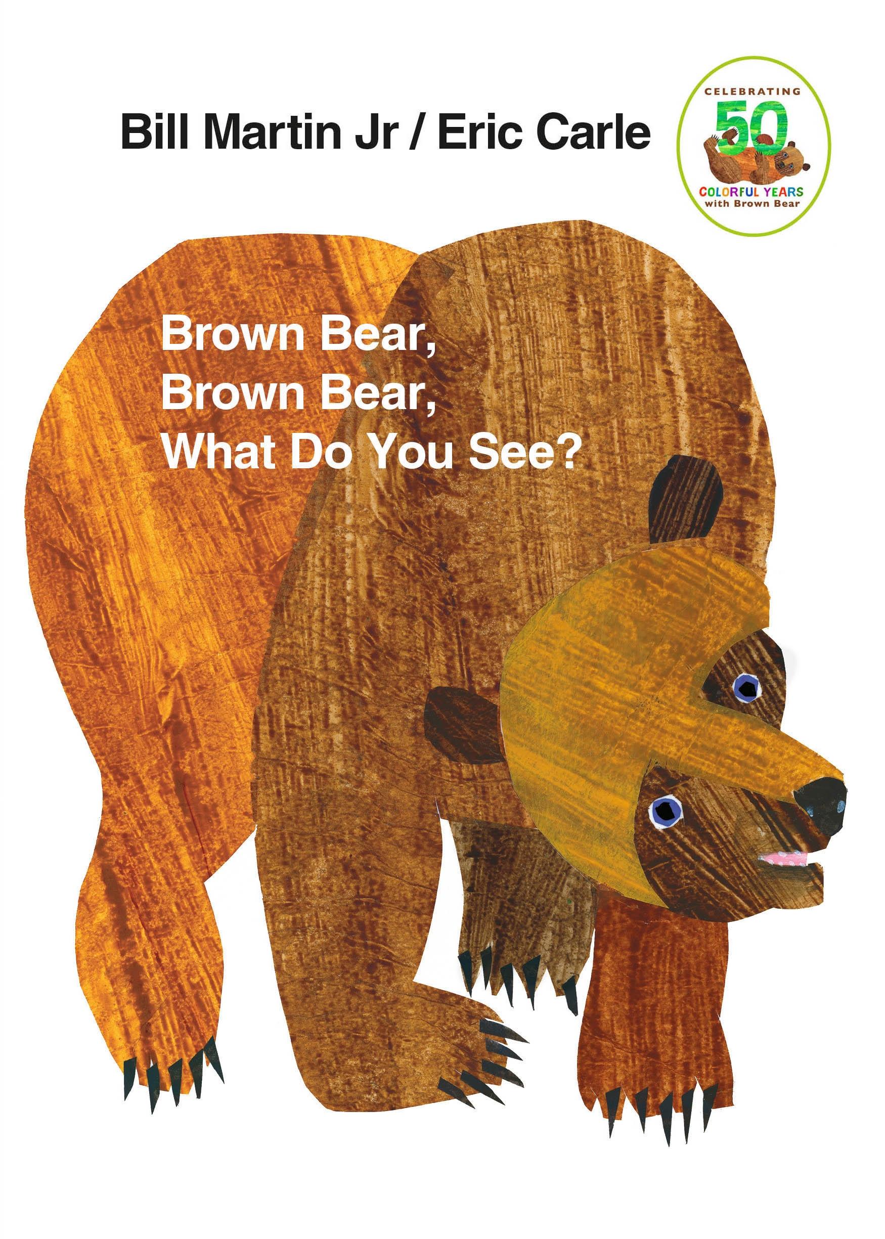 Brown Bear, Brown Bear, What Do You See?  50th Anniversary Edition  Bill Martin  Buch  Board Book  Englisch  2010  Macmillan USA  EAN 9780805047905 - Martin, Bill