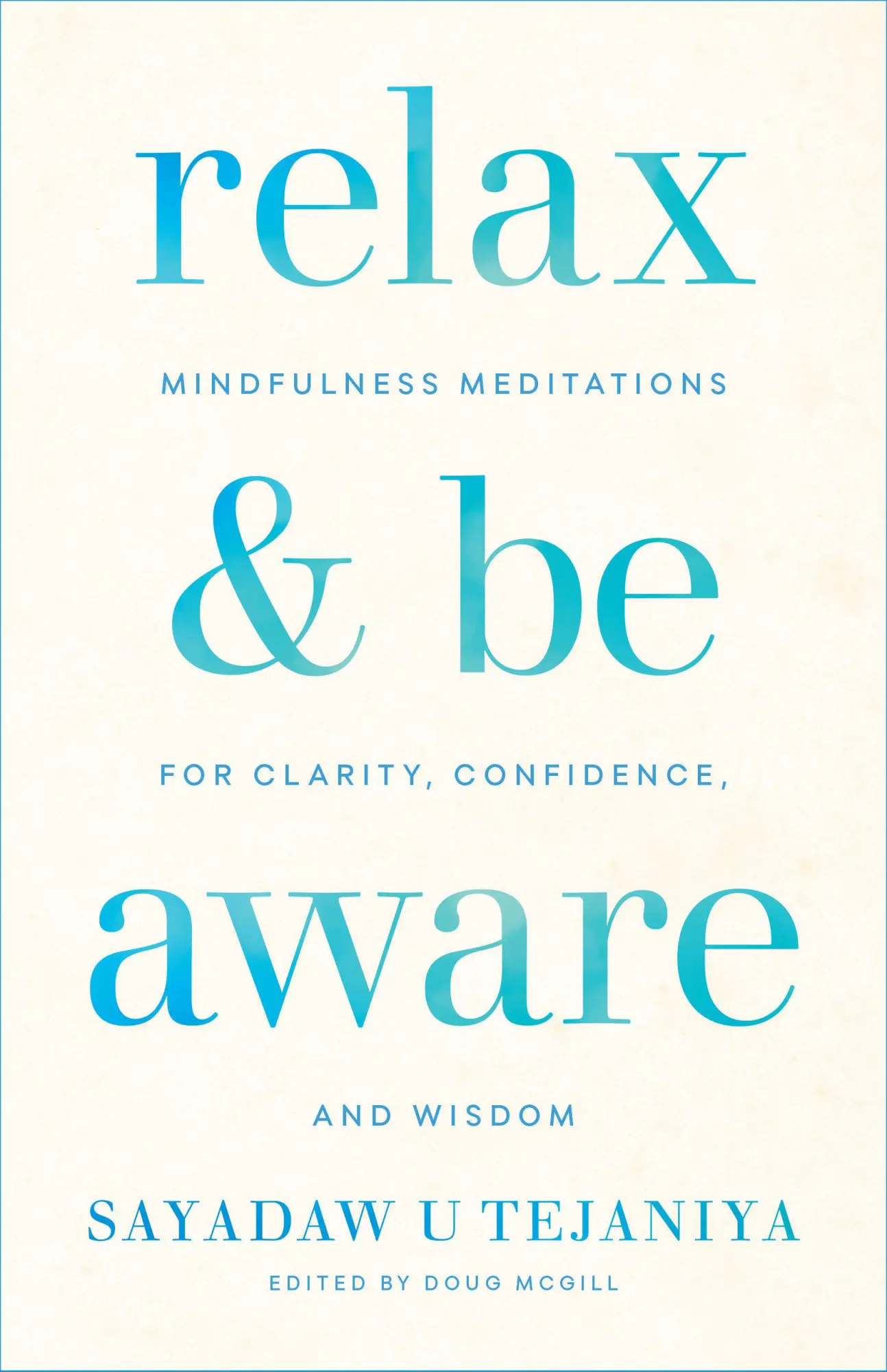 Cover: 9781611807905 | Relax and Be Aware | Sayadaw U Tejaniya | Taschenbuch | Englisch