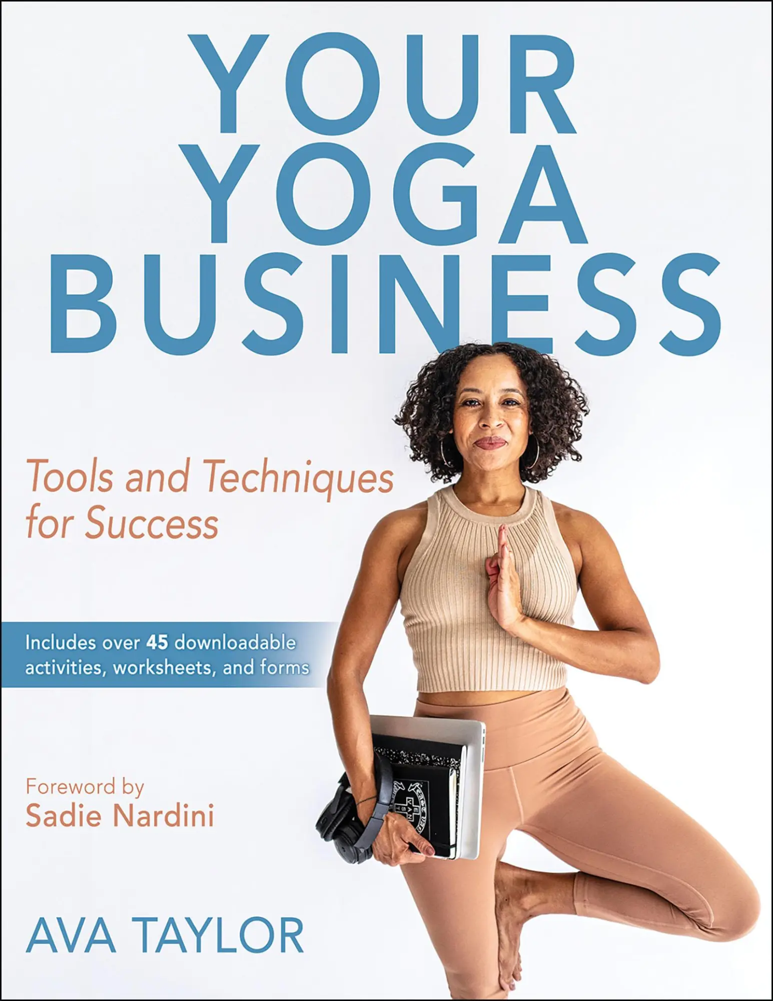 Cover: 9781718207905 | Your Yoga Business | Tools and Techniques for Success | Ava Taylor