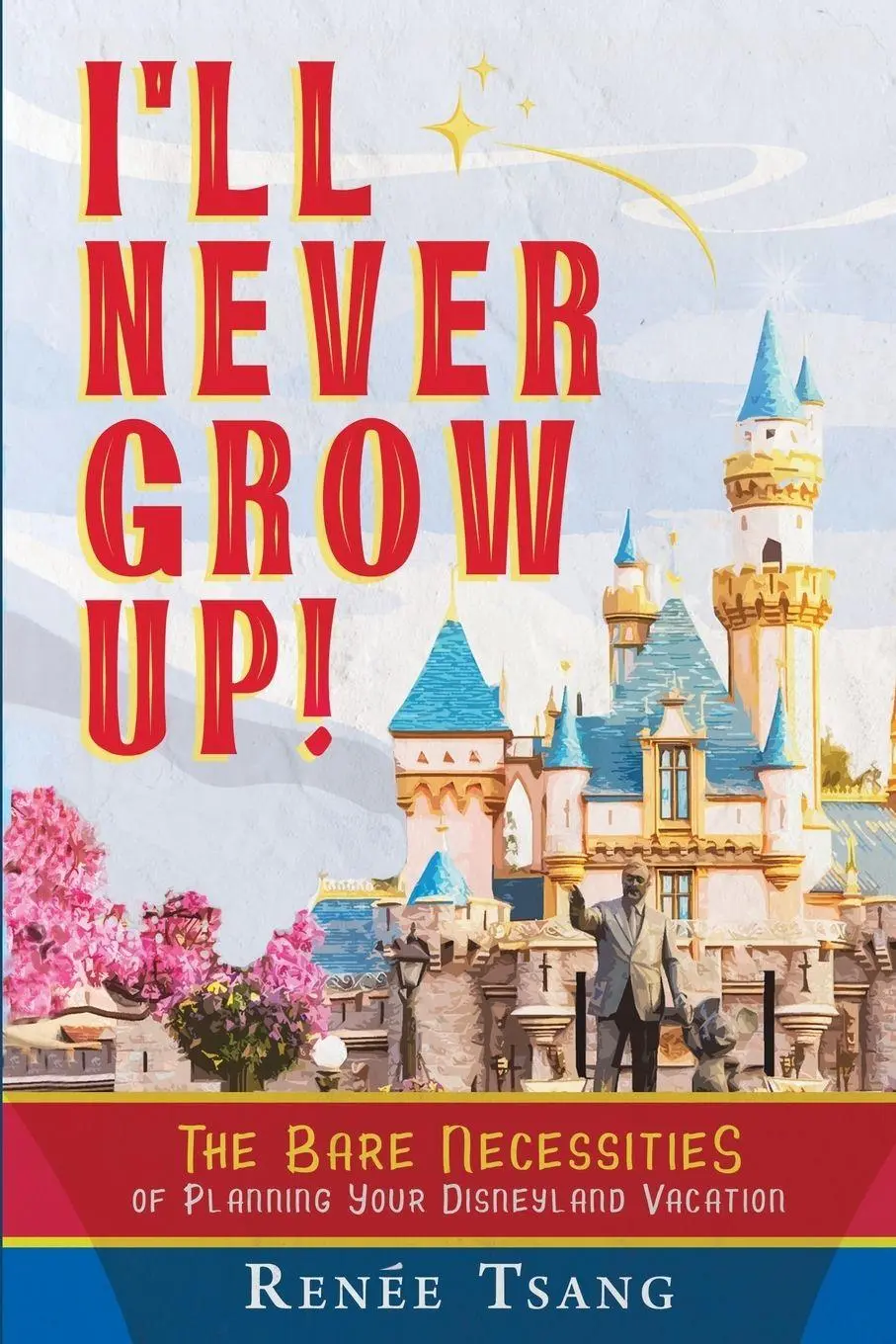 Cover: 9781999237905 | I'll Never Grow Up! | Renee Tsang | Taschenbuch | Englisch | 2019