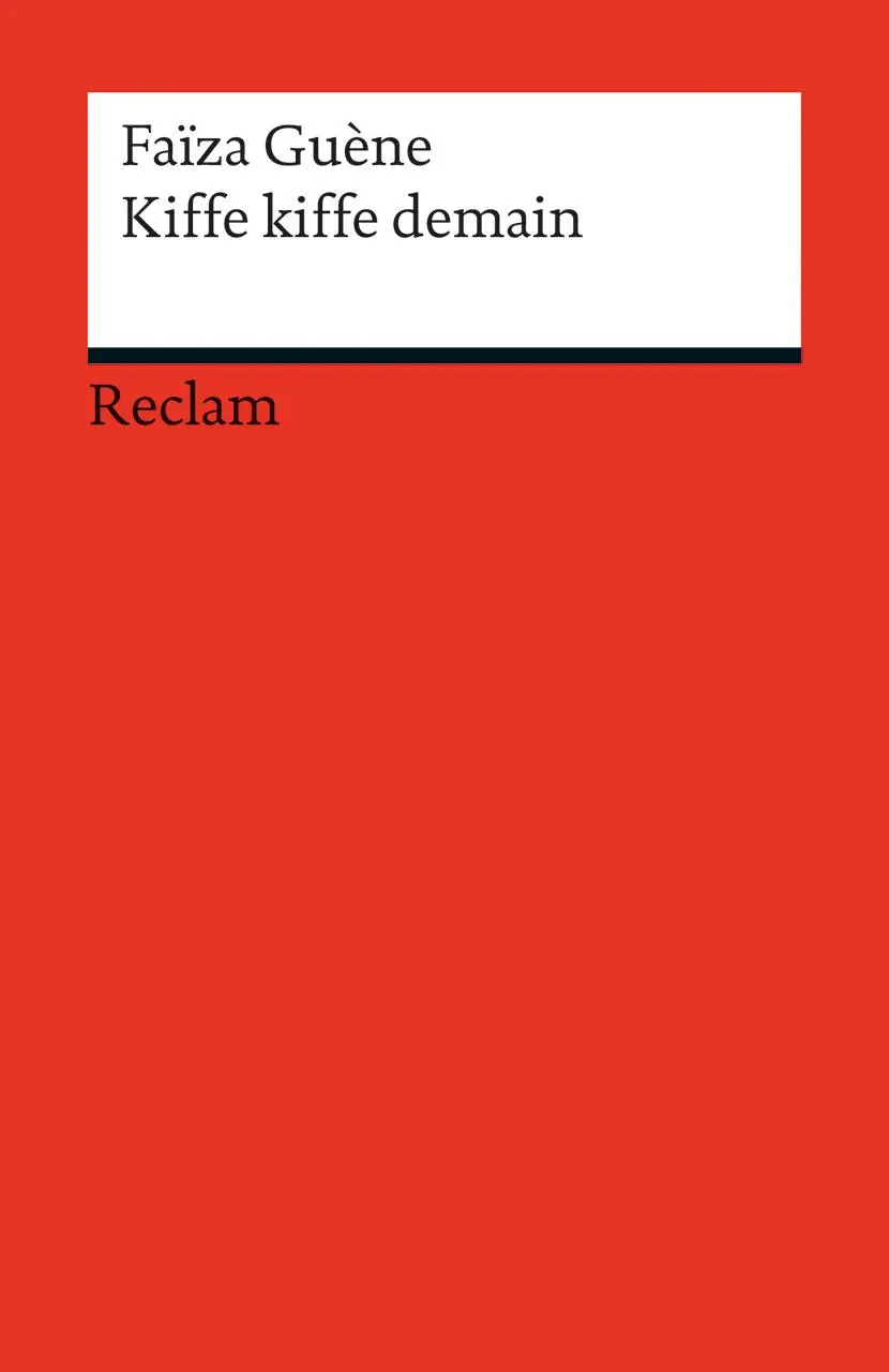 Cover: 9783150197905 | Kiffe kiffe demain | Faïza Guène | Taschenbuch | 182 S. | Französisch