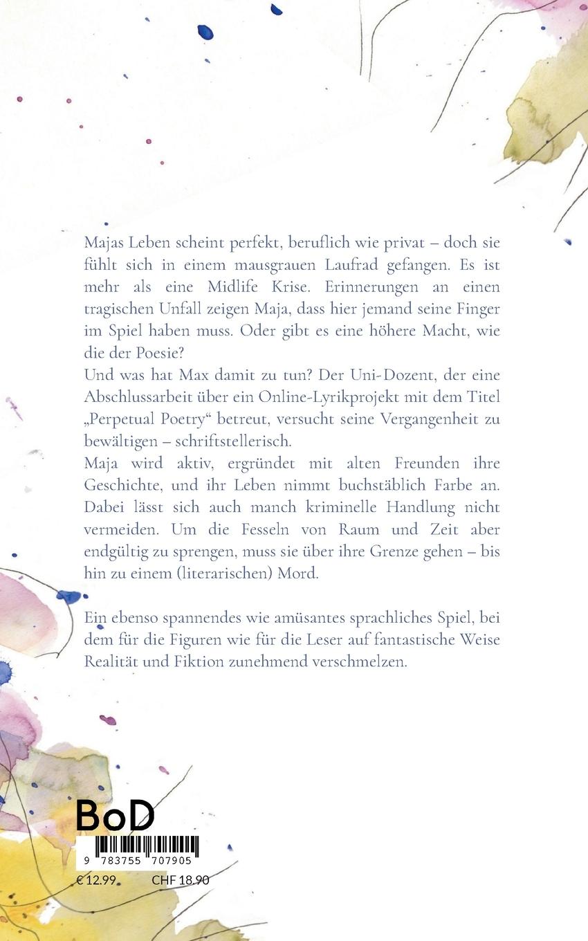 Rückseite: 9783755707905 | Perpetual Poetry | Roman | Alexa Franca | Taschenbuch | Paperback