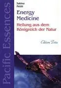 Cover: 9783894167905 | Edition Tirta: Energy Medicine - Heilung mit Pacific Essences | Buch