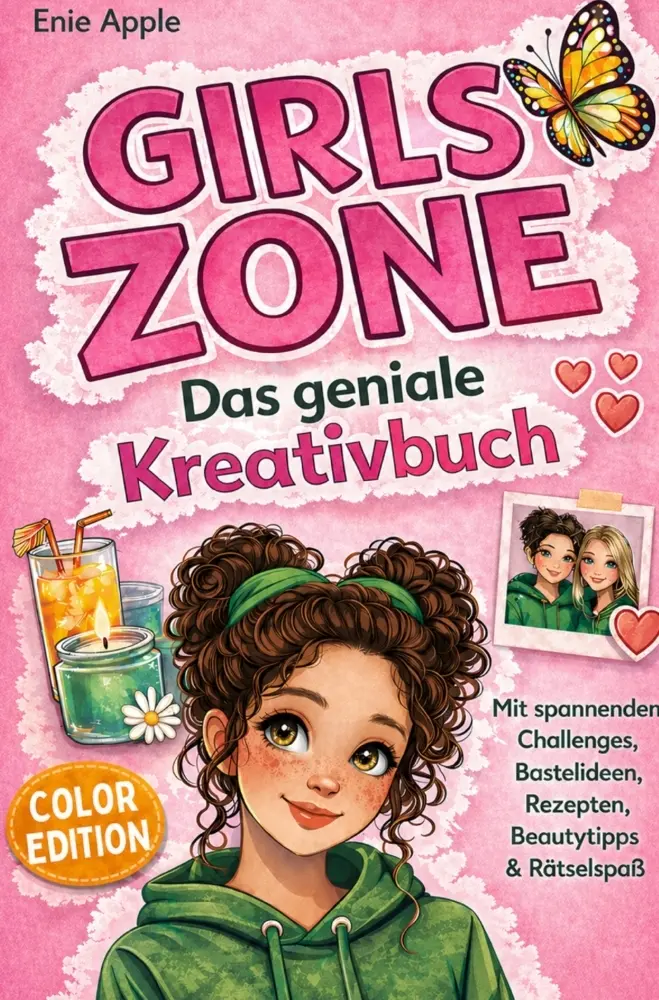 Cover: 9783982897905 | GIRLS ZONE - Das geniale Kreativbuch | Enie Apple | Taschenbuch