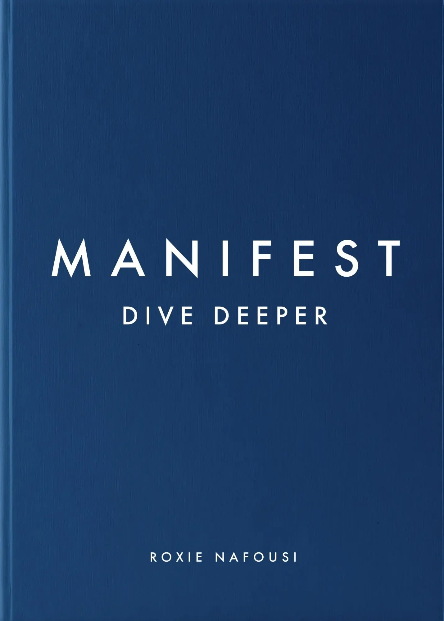 Cover: 9780241608005 | Manifest: Dive Deeper | Roxie Nafousi | Buch | Gebunden | Englisch