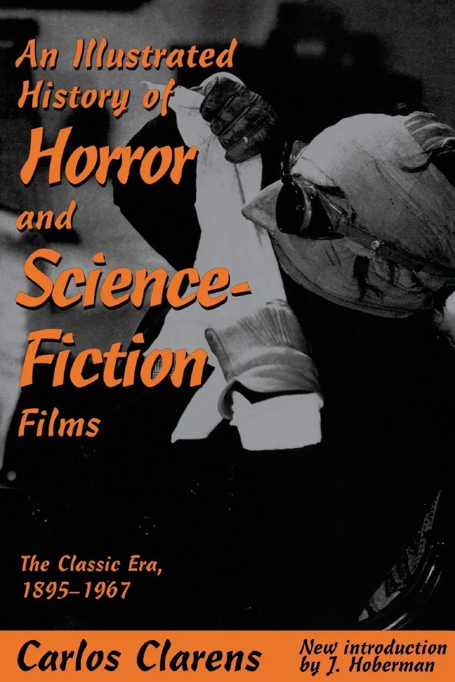 Cover: 9780306808005 | An Illustrated History of Horror and Science-Fiction Films | Clarens
