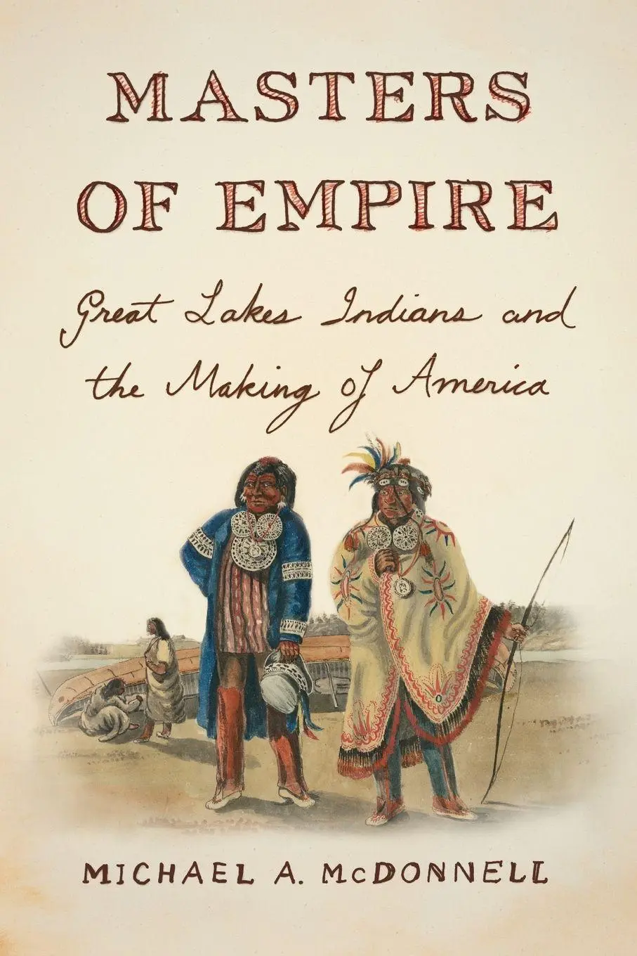 Cover: 9780809068005 | Masters of Empire | Michael A. Mcdonnell | Taschenbuch | Englisch
