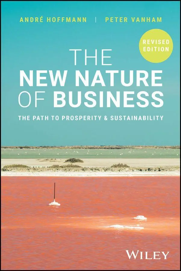 Cover: 9781394378005 | The New Nature of Business | The Path to Prosperity &amp; Sustainability