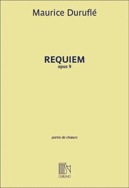 Cover: 9781458418005 | Requiem, Op. 9 | Choral/Vocal Score | Maurice Durufle | Taschenbuch