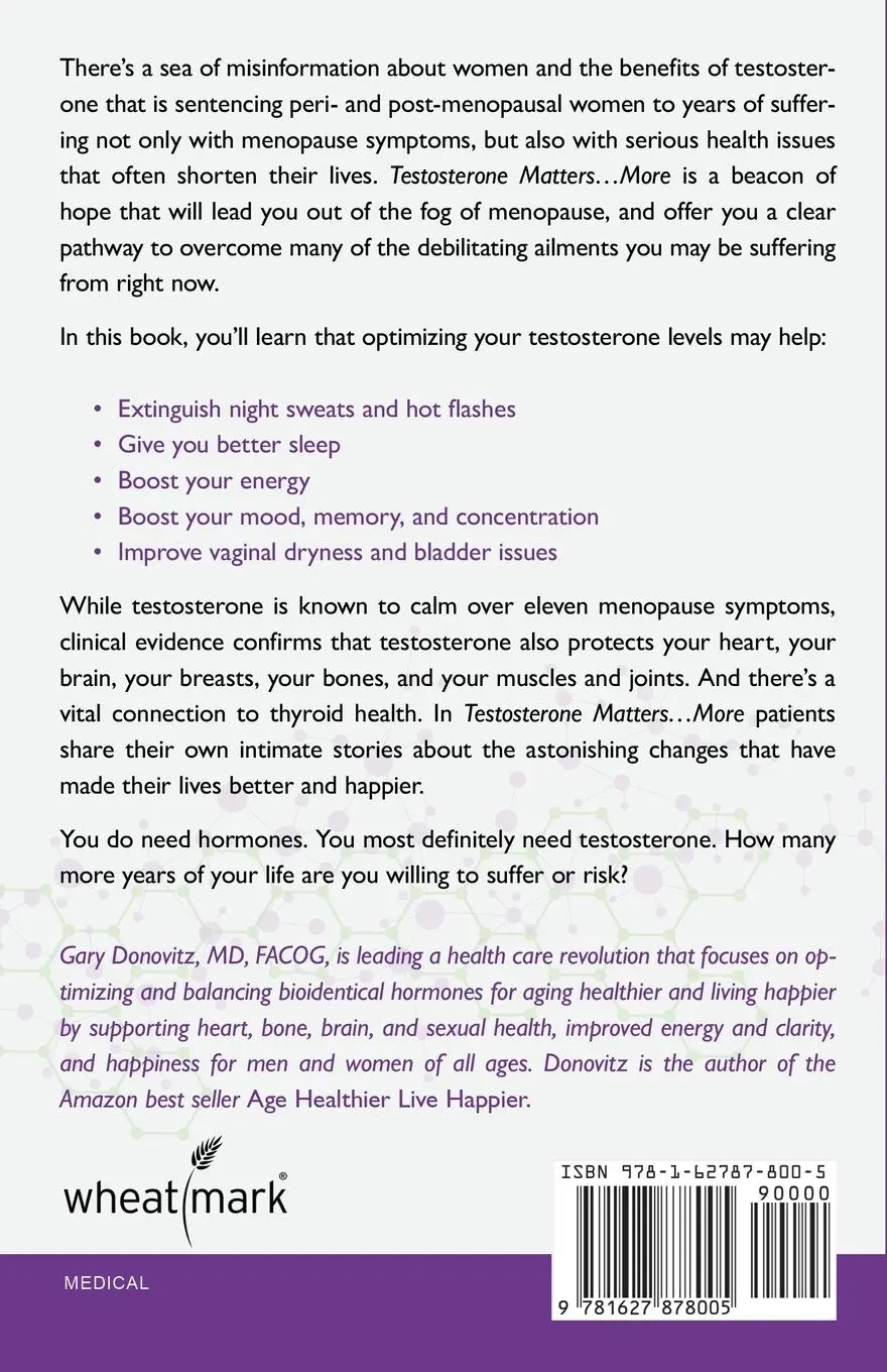 Rückseite: 9781627878005 | Testosterone Matters ... More! | The Secret to Healthy Aging in Women