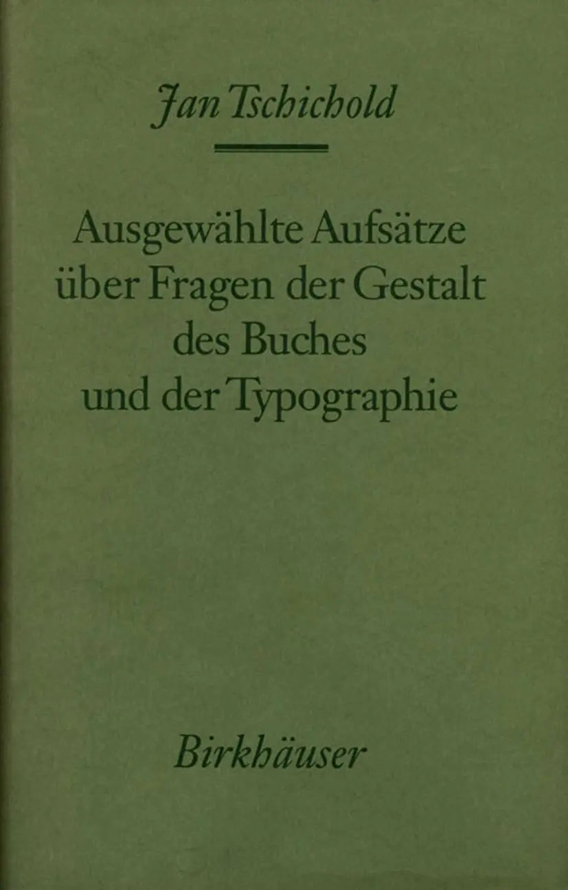Cover: 9783034878005 | Ausgewählte Aufsätze über Fragen der Gestalt des Buches und der...