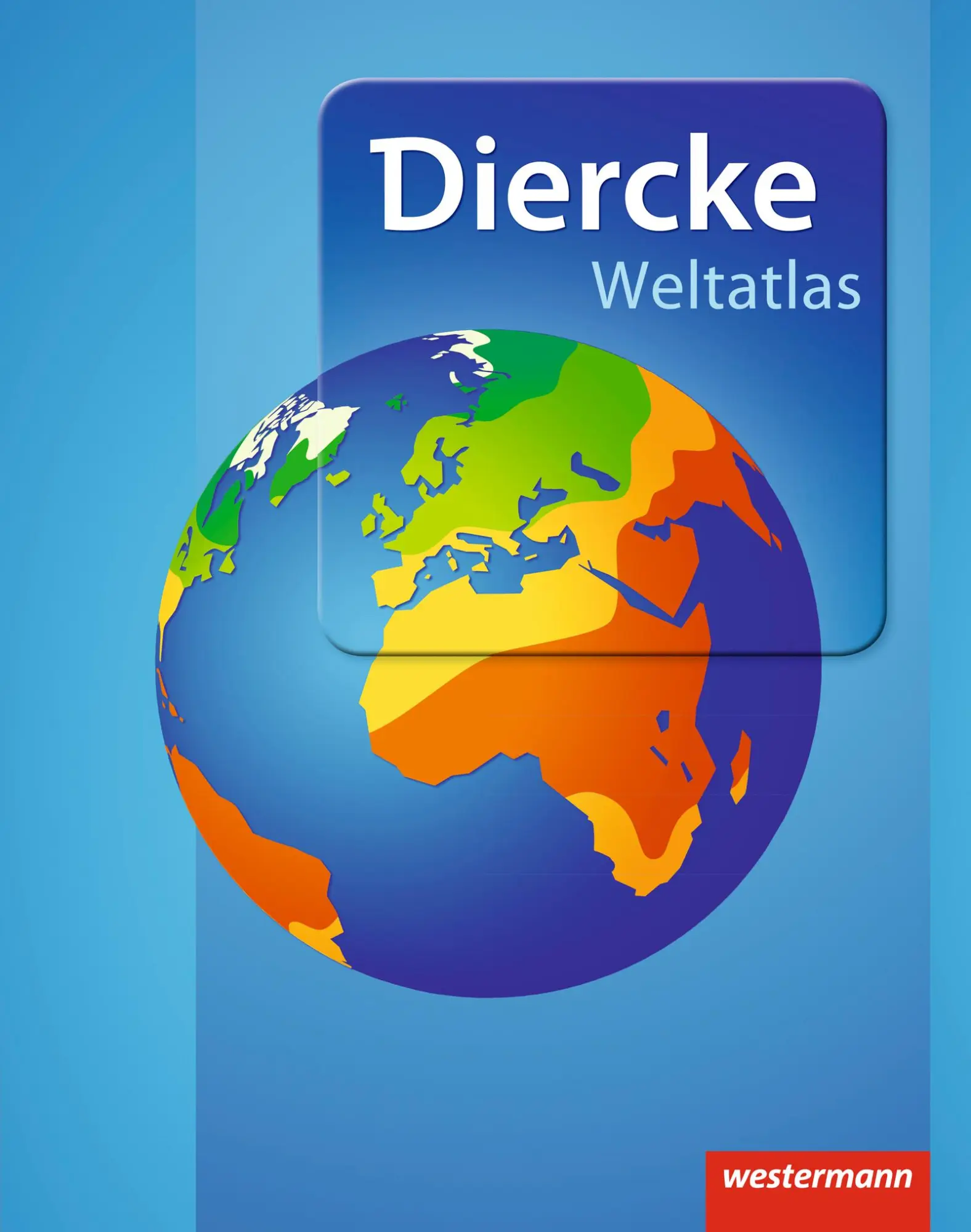 Cover: 9783141008005 | Diercke Weltatlas - Aktuelle Ausgabe 2015 | Bundle | 1 Buch | Deutsch Cover: 9783141008005 | Diercke Weltatlas - Aktuelle Ausgabe 2015 | Bundle | 1 Buch | Deutsch