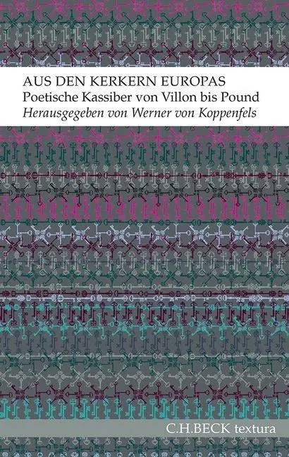 Cover: 9783406668005 | Aus den Kerkern Europas | Werner von Koppenfels | Taschenbuch | 135 S.